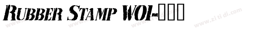 Rubber Stamp W01字体转换 Rubber Stamp W01字体转换